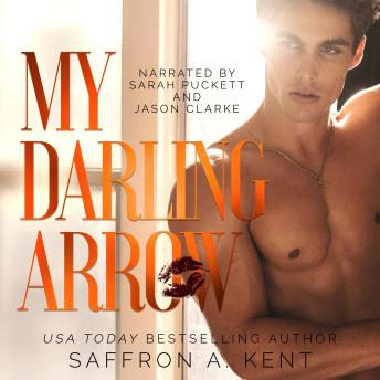 My Darling Arrow: A sister's ex-boyfriend soccer romance