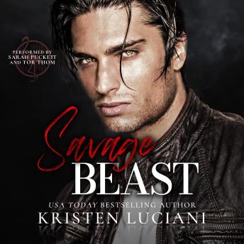 Savage Beast: an Enemies to Lovers Dark Mafia Romance