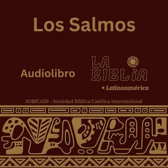 [Spanish] - Los Salmos: La Biblia Latinoamérica (46) – El Libro de la Oración y el Consuelo