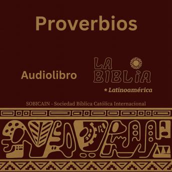 [Spanish] - Proverbios: La Biblia Latinoamérica (35) – Sabiduría Divina para el Éxito Diario