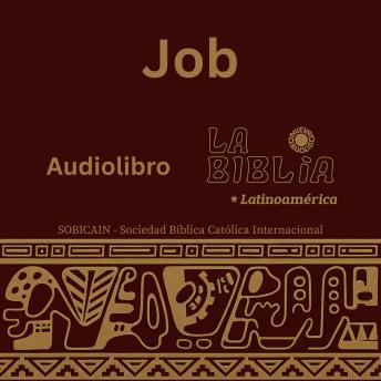 [Spanish] - Job: La Biblia Latinoamérica (34) – Fe, Sufrimiento y Misterio Divino