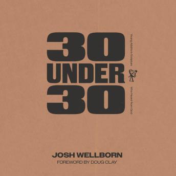 30 Under 30: Young Adults in Scripture Who Heard from God