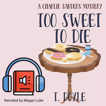 Too Sweet to Die
