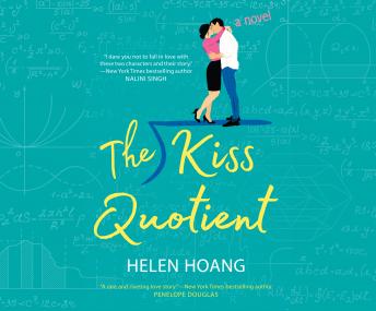 Download Kiss Quotient: A Novel by Helen Hoang