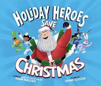 Holiday Heroes Save Christmas sample.