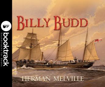 Billy Budd - Booktrack Edition, Herman Melville