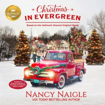 Christmas In Evergreen: Based on the Hallmark Channel Original Movie sample.