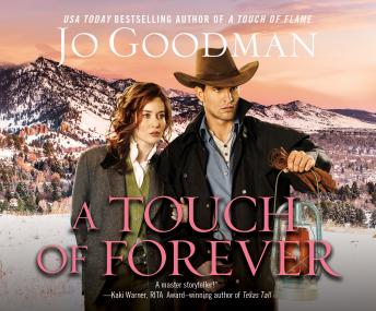 Touch of Forever, Jo Goodman