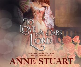 To Love a Dark Lord, Anne Stuart