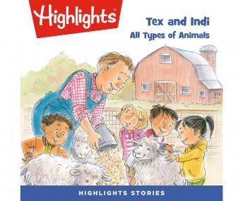 Get Best Audiobooks Kids Tex and Indi: All Types of Animals by Highlights For Children Free Audiobooks Mp3 Kids free audiobooks and podcast