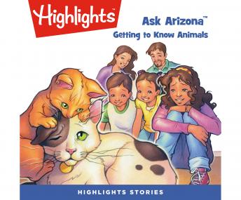 Listen Best Audiobooks Kids Ask Arizona: Getting to Know Animals by Highlights For Children Audiobook Free Kids Listen Best Audiobooks Kids Ask Arizona: Getting to Know Animals by Highlights For Children Audiobook Free Kids free audiobooks and podcast