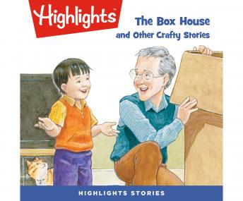 Download Best Audiobooks Non Fiction The Box House and Other Crafty Stories by Highlights For Children Audiobook Free Trial Non Fiction free audiobooks and podcast