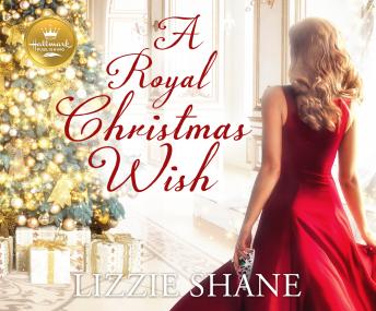 Royal Christmas Wish, Lizzie Shane