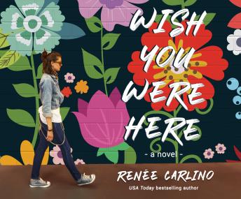 Wish You Were Here: A Novel sample.