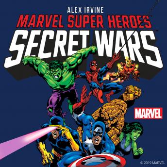 Download Marvel Super Heroes: Secret Wars by Alex Irvine, Marvel
