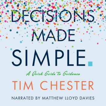 Decisions Made Simple: A Quick Guide to Guidance