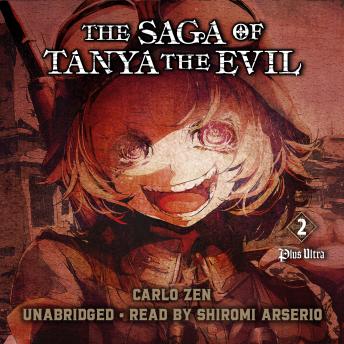 The Saga of Tanya the Evil, Vol. 2: Plus Ultra