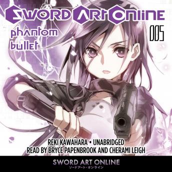 Sword Art Online 5: Phantom Bullet