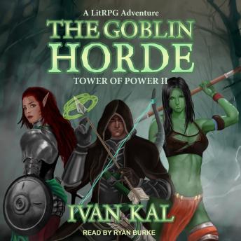 Goblin Horde: A LitRPG Adventure sample.