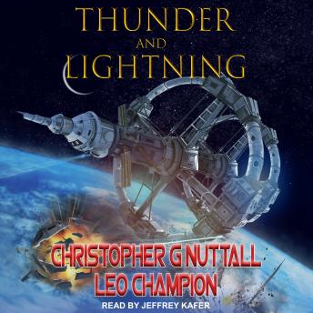 Thunder & Lightning, Leo Champion, Christopher Nuttall