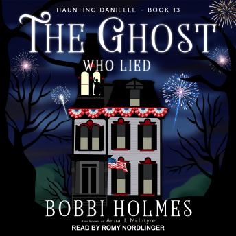 Download Ghost Who Lied by Bobbi Holmes, Anna J. McIntyre