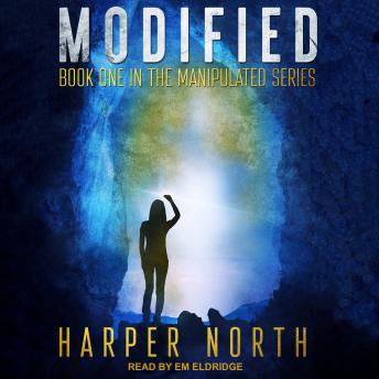 Modified: Book One in the Manipulated Series