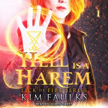Hell is a Harem: Book 1, Kim Faulks