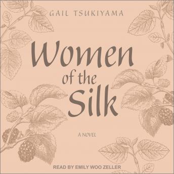 Women of the Silk: A Novel