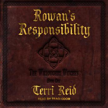 Rowan's Responsibility