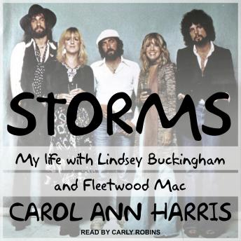 Storms: My Life with Lindsey Buckingham and Fleetwood Mac