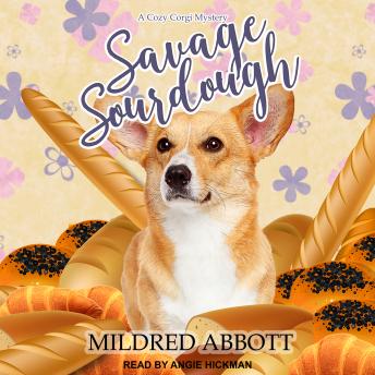Savage Sourdough, Audio book by Mildred Abbott