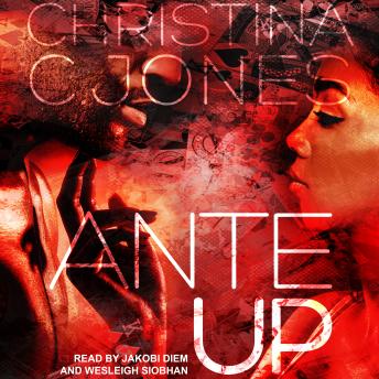 Ante Up: High Stakes Book 1