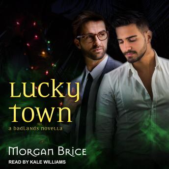 Lucky Town: A Badlands Novella