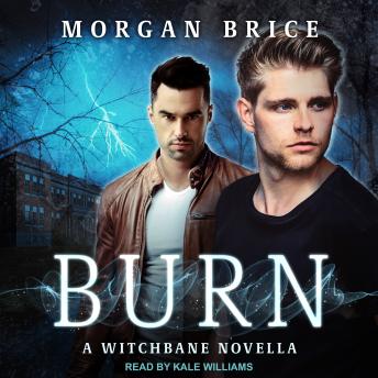 Burn: A Witchbane Novella