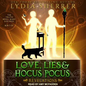 Love, Lies, and Hocus Pocus: Revelations, Audio book by Lydia Sherrer