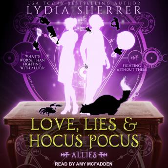 Love, Lies, and Hocus Pocus: Allies, Lydia Sherrer
