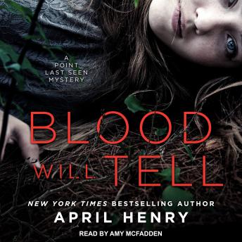 Blood Will Tell: A Point Last Seen Mystery