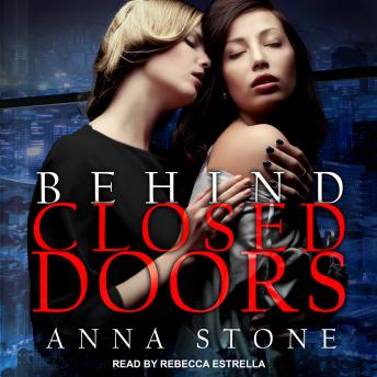 Behind Closed Doors, Anna Stone