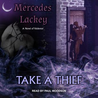 Take a Thief: A Novel of Valdemar