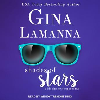 Shades of Stars, Audio book by Gina Lamanna