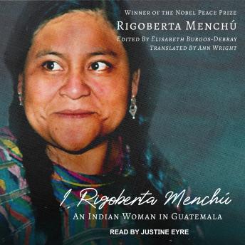 I, Rigoberta Menchú: An Indian Woman in Guatemala sample.
