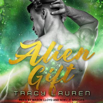 Download Alien Gift by Tracy Lauren
