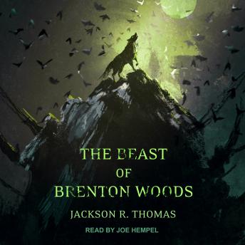 Beast of Brenton Woods, Audio book by Jackson R. Thomas