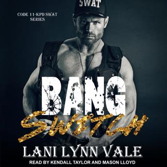 Bang Switch, Lani Lynn Vale