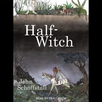Half-Witch: A Novel