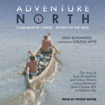 Adventure North, Audio book by Sean Bloomfield