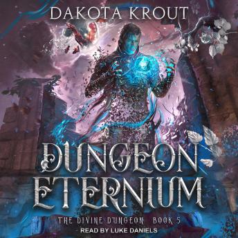 Dungeon Eternium, Dakota Krout