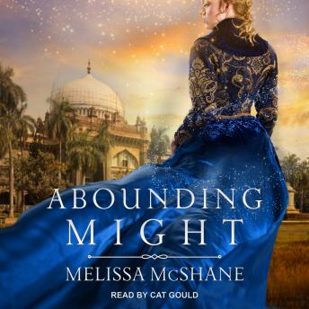 Download Abounding Might by Melissa McShane