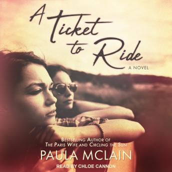 Ticket to Ride, Audio book by Paula Mclain