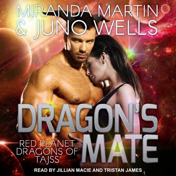 Download Dragon's Mate by Miranda Martin, Juno Wells